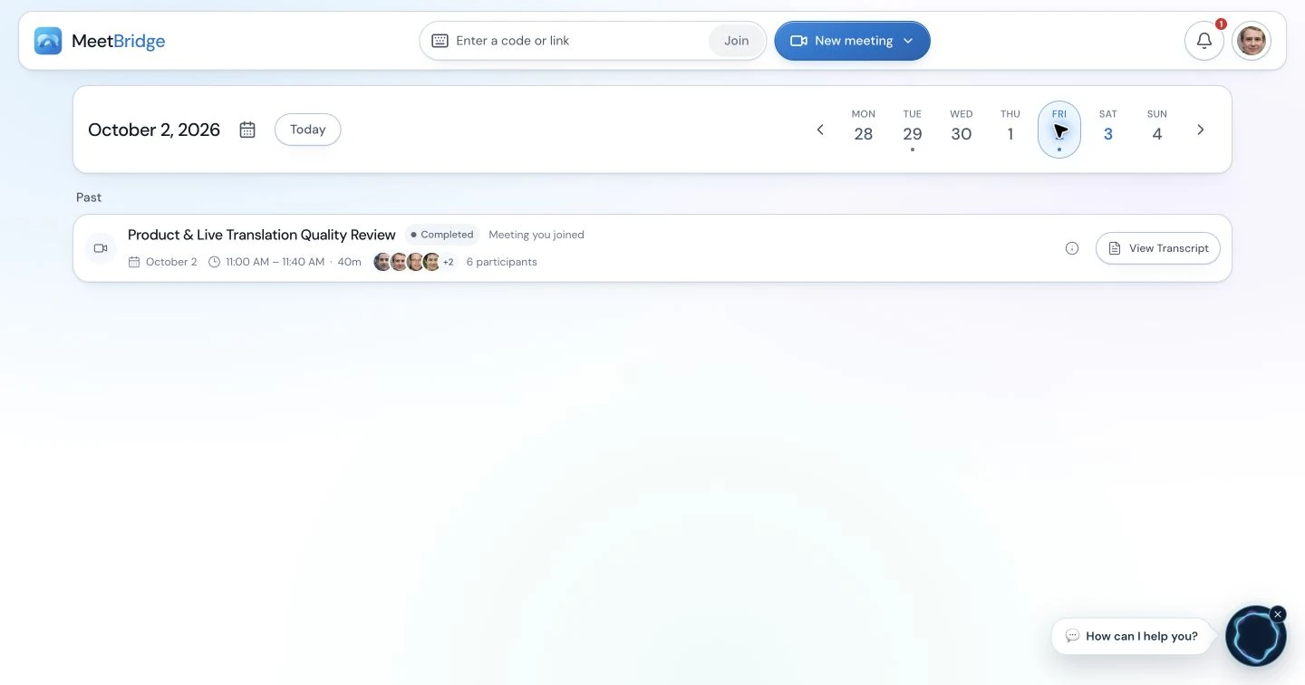 MeetBridge dashboard with meeting controls, a date selector and a completed meeting